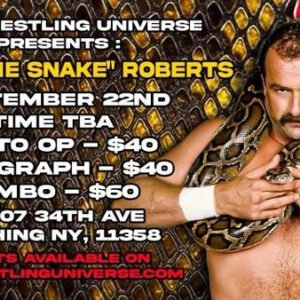 In-Store Meet & Greet with Jake "The Snake" Roberts Sun Sept 22nd TIME TBA